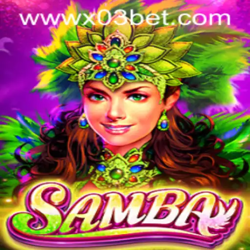 Exploring the Samba Card Game: Rules and Strategies on X03.bet