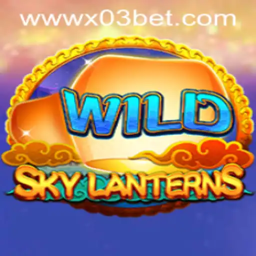Exploring the World of SkyLanterns: A New Interactive Gaming Experience and Its Connection to X03.bet