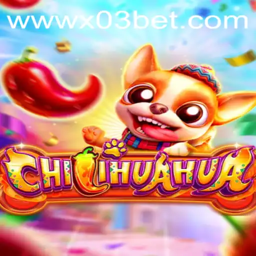 Unveiling CHILIHUAHUA: The Ultimate Gaming Experience by X03.bet