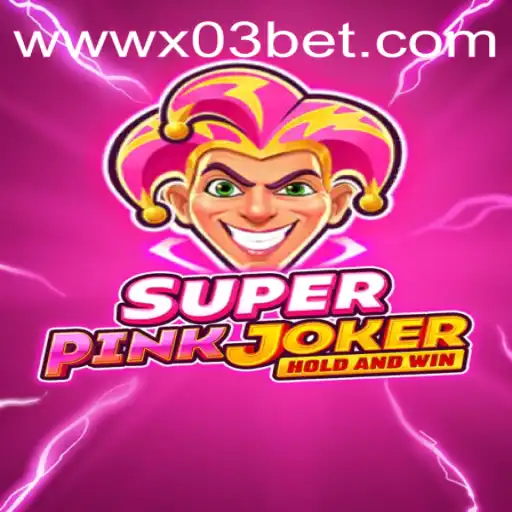 Explore the Thrilling World of SuperPinkJoker at X03.bet