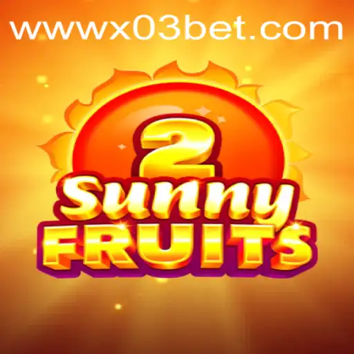 SunnyFruits2 Review: A Thrilling Gaming Experience on X03.bet